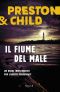 [Pendergast 19] • Il fiume del male